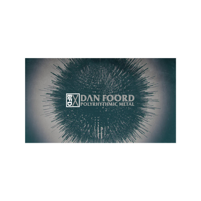 BFD - Dan Foord Polyrhythmic Metal (Groove Pack)