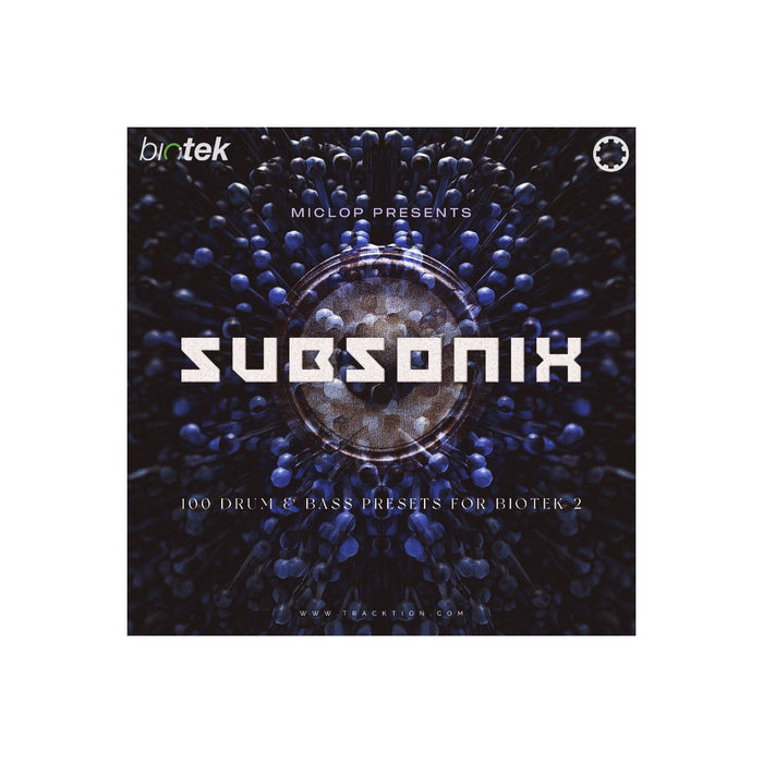 Tracktion - Subsonix: D&B Sounds (BioTek 2 Expansion Pack)