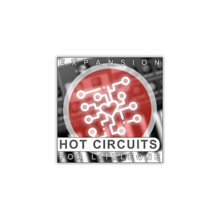 Xhun Audio - Hot Circuits (Expansion for LIttleOne)